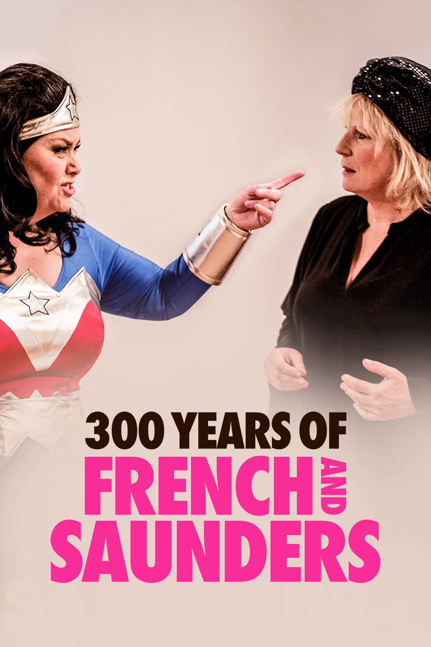 Постер 300 Years of French & Saunders
